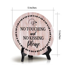 Sign ByLITA Round No Touching and No Kissing Please Table Sign (5x5")