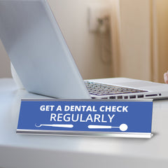 Signs ByLITA Get A Dental Check Regularly Dental Office Decor Silver Frame, Desk Sign (2x8“)