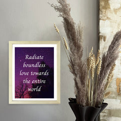 Designs ByLITA Radiate Boundless Love Towards The Entire World, Framed Wall Art Print | Buddhist Quotes Motivational Decor