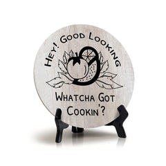 Round Hey Good Lookin', Whatcha Got Cookin'? Wood Color, Circle Table Sign (5x5")