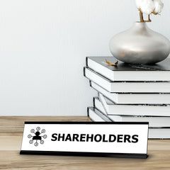 Shareholders, Black Frame Desk Sign (2 x 8")