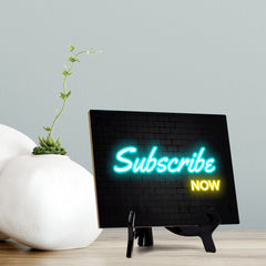 Subscribe Now Neon Style (8x6") Table Sign With Acrylic Easel | Live Streaming Recording Neon Decoration | For Gamers