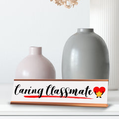 Signs ByLITA Caring Classmate Gold Frame Desk Sign (2x8)