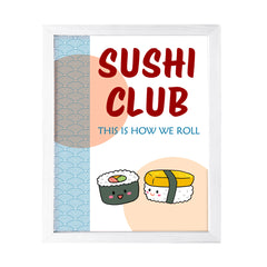 Designs ByLITA Sushi Club This Is How We Roll, Framed Print Inspirational Wall Art | Decoration For Sushi Lovers