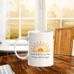 God Will Keep You From All Danger 11oz Plastic/Ceramic Coffee Mug Office And Home | Religious Sayings | Family And Friends