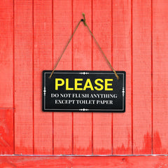 Please Do Not Flush Anything Except Toilet Paper 5x10 Hanging Plus Wall or Door Sign | Home & Office Decor