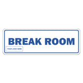 Signs ByLITA Standard Plus | Break Room Wall or Door Sign | Customizable with Your Company Logo | Durable & Easy to Install