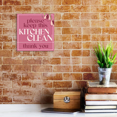Square Plus Please Keep This Kitchen Clean Thank You Wall or Door Sign | Home & Office Decor