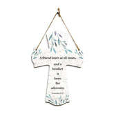 A friend loves at all times, and a brother is born for adversity. Proverbs 17:17 11.5" x 8" Cross Hanging Sign | Rustic Twine | Inspiring Religious Bible Decor