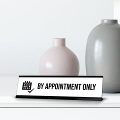 By Appointment only, Calendar Black Frame, Desk Sign(2x8")