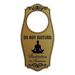 Do Not Disturb Meditation In Session (Man) Door Hanger | House or Business Door Sign