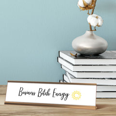 Business Bitch Energy sun, Gold Frame Desk Sign (2 x 8")