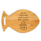 We Go Together Like Sushi And Wasabi 14 x 8.5" Fish Shape Cutting Board | Decorative Kitchen Accessory For Sushi Lovers