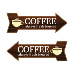 Arrow Shape Coffee Always Fresh Brewed 12x4" Wall or Door Sign | Funny Home Decor | Shop Décor