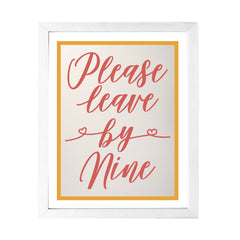 Designs ByLITA Please Leave By Nine, Wall Print Art | Funky Home Décor