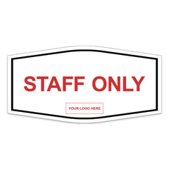 Signs ByLITA Fancy Plus | Staff Only Wall or Door Sign | Customizable with Your Company Logo | Durable & Easy to Install