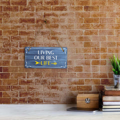 Living Our Best Life 5x10 Hanging Plus Wall or Door Sign | Funny Home Decor