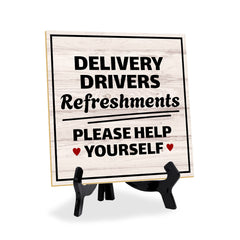 Delivery Drivers Refreshments Please Help Yourself 5"x 5" Square Table Sign With Acrylic Easel | Home & Office Decor
