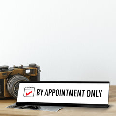 By Appointment Only, Check Black Frame, Desk Sign (2x8")