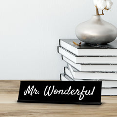 Signs ByLITA Mr. Wonderful Black Frame, Desk Sign (2x8")
