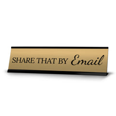 Signs ByLITA Share that by Email Office Decoration Gift Black Frame Desk Sign (2x8")