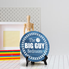 Signs ByLITA Round The Big Guy Bedroom Table Sign (5x5")