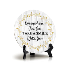 Signs ByLITA Circle Everywhere You Go, Take a Smile With You Wood Color, Table Sign (5"x5")