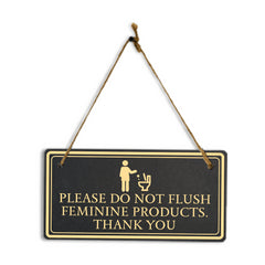 Please Do Not Flush Feminine Products. Thank you 5x10 Hanging Plus Wall or Door Sign | Restroom Hygiene Signage