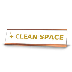 Clean Space, Golden Gold Frame, Desk Sign (2x8")