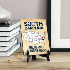 South Carolina: Smiling Faces, Beautiful Places Table Sign with Acrylic Stand (6x8“) | State Pride Collection | Perfect Gift for Coworkers or Family