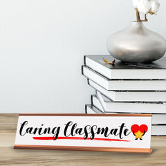 Signs ByLITA Caring Classmate Gold Frame Desk Sign (2x8)