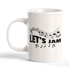 Let's Jam 11oz Plastic or Ceramic Mug | Novelty Cup for Musicians