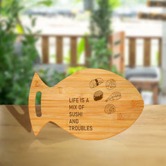 Life Is A Mix of Sushi and Troubles 14 x 8.5" Fish Shape Cutting Board | Decorative Kitchen Accessory For Sushi Lovers