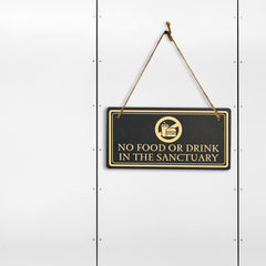 No Food Or Drink In The Sanctuary 5x10 Hanging Plus Wall or Door Sign | Rustic Twine | Workplace Hygiene Signage
