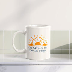 God Will Keep You From All Danger 11oz Plastic/Ceramic Coffee Mug Office And Home | Religious Sayings | Family And Friends