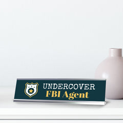 Undercover FBI Agent, Silver Frame Desk Sign (2x8)
