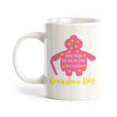 Some Things Can Only Be Cured By a Squishy Grandma Hug Coffee Mug