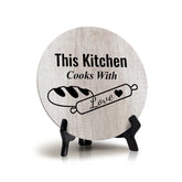Round This Kitchen Cooks With Love, Wood Color Table Sign (5x5")
