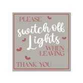 Square Plus Please Switch Off Lights When Leaving Thank You Wall or Door Sign | Home & Office Decor