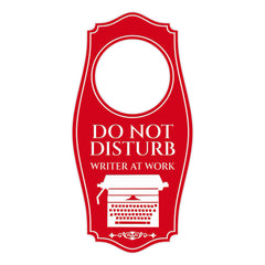 Do Not Disturb Writer At Work Door Hanger | House or Business Door Sign