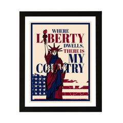 Designs ByLITA Where Liberty Dwells, There is My Country, Wall Print Art | USA Patriotic Decoration (Unframed or Framed)
