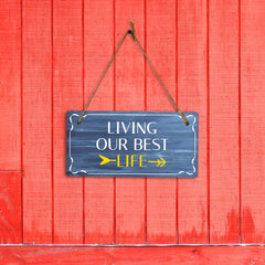 Living Our Best Life 5x10 Hanging Plus Wall or Door Sign | Funny Home Decor