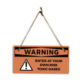 Warning Enter At Your Own Risk Toxic Gases 5" x 10" Hanging Wall or Door Sign | Safety Signs