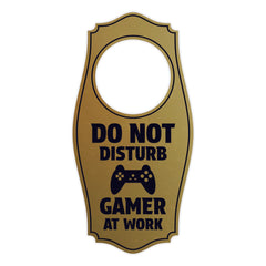 Do Not Disturb Gamer At Work Door Hanger | House or Business Door Sign