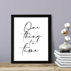 One Thing at a Time, Framed Wall Art, Home Décor Prints