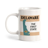 Designs ByLITA Delaware: The First State 11oz Plastic or Ceramic Coffee Mug | State Pride Collection
