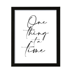 One Thing at a Time, Framed Wall Art, Home Décor Prints