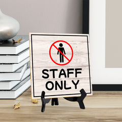 Staff Only 5"x 5" Square Table Sign With Acrylic Easel | Home & Office Decor