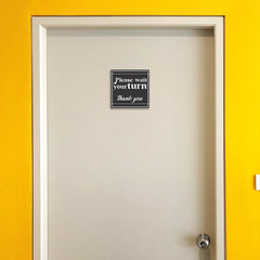 Square Plus Please Wait Your Turn Thank You Wall or Door Sign | Public Spaces Signage