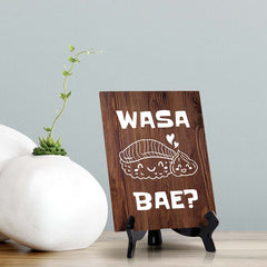 Decoration For Sushi Lovers Table Sign with Acrylic Stand (6x8“)